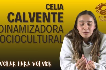 Entrevista A Celia Calvente. Dinamizadora Sociocultural En Benalauría.