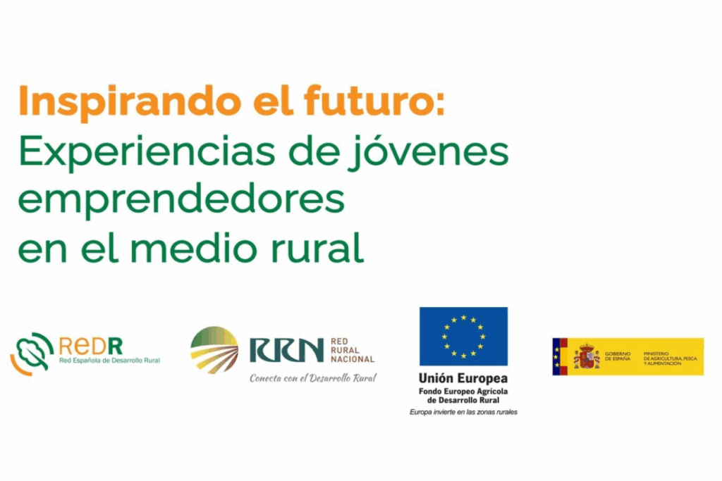 Inspirando El Futuro: Experiencias De Jóvenes Emprendedores En El Medio Rural