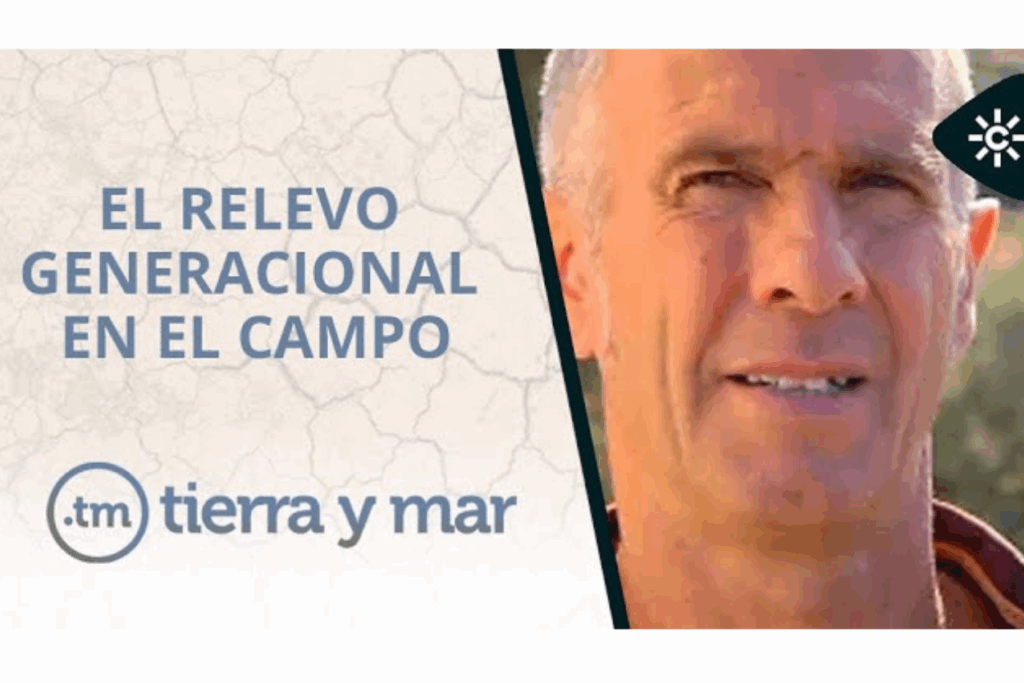 Tierra Y Mar | Los Nuevos Emprendedores De Andalucía Garantizan El Relevo Generacional En El Campo